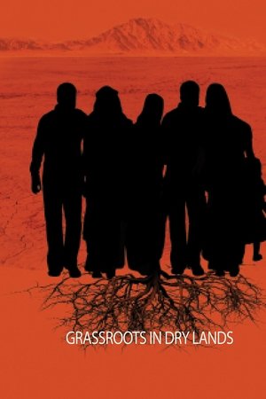 Grassroots in Dry Lands