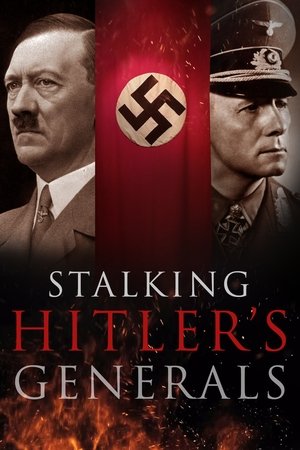 Stalking Hitler's Generals
