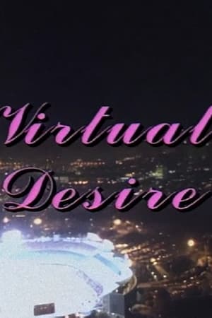 Virtual Desire