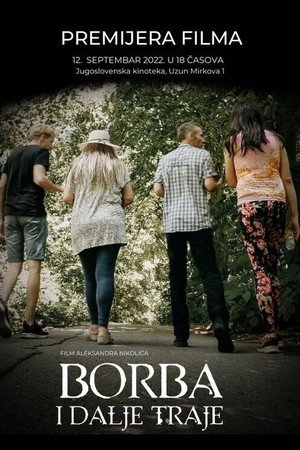 Borba i dalje traje