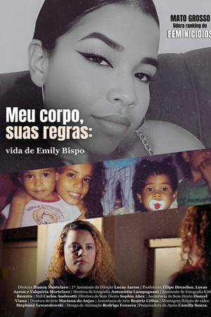 Meu Corpo, Suas Regras: A Vida de Emily Bispo
