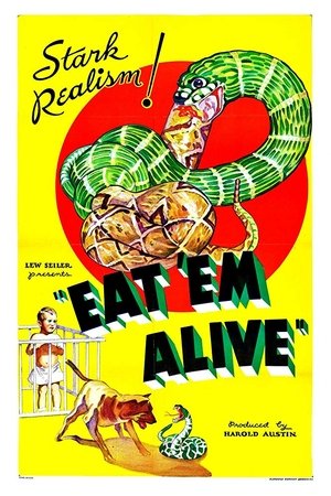 Eat 'Em Alive