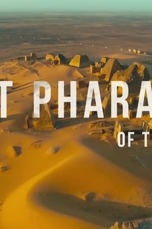 Lost Pharaohs of the Nile