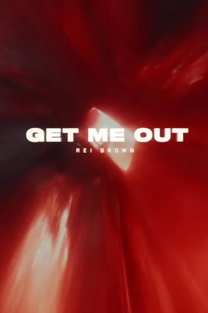 Get Me Out