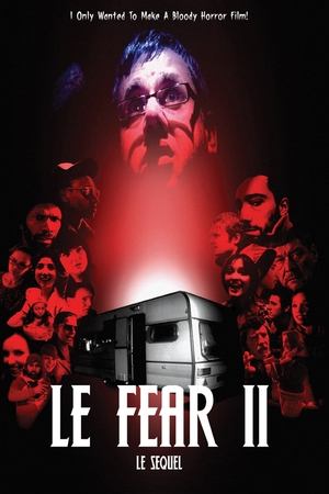 Le Fear II: Le Sequel