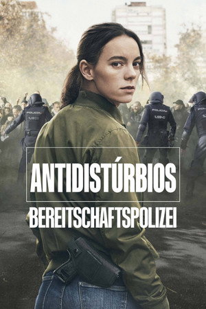 Antidisturbios - Bereitschaftspolizei