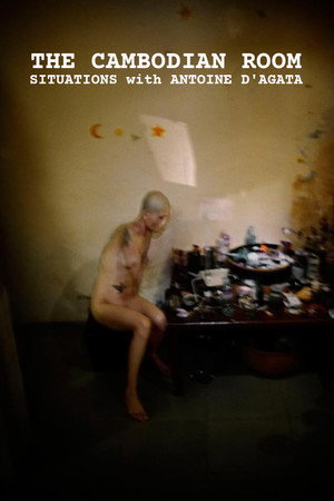 The Cambodian Room: Situations with Antoine D'Agata