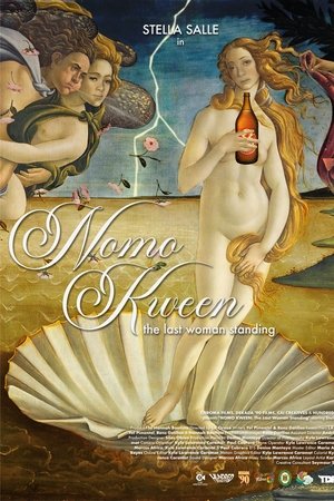 NOMO KWEEN: The Last Woman Standing
