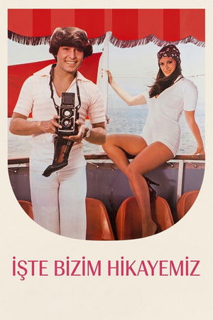 İşte Bizim Hikayemiz