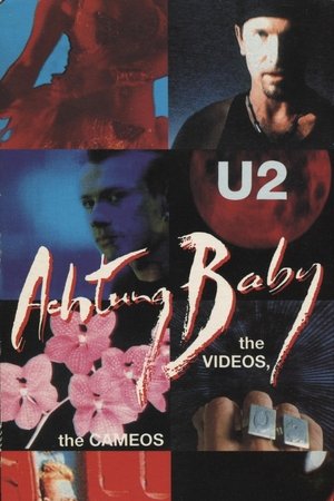 U2: Achtung Baby, the Videos, the Cameos and a Whole Lot of Interference from ZOO-TV