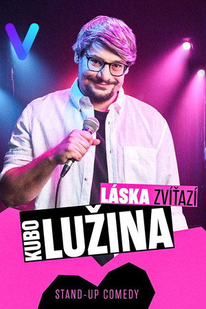 Kubo Lužina: Láska zvíťazí
