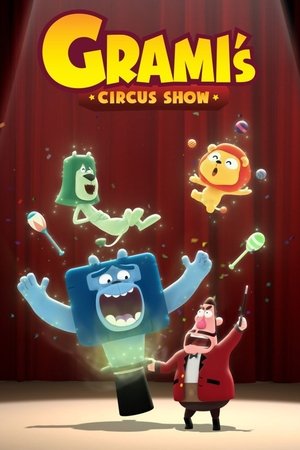 Grami's Circus Show