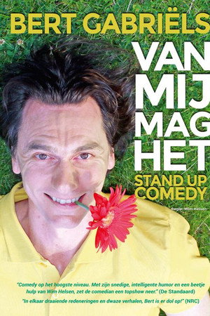 Bert Gabriels - Van mij mag het