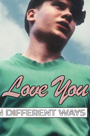 I Love You in Different Ways