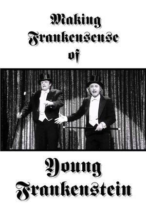 Making Frankensense of Young Frankenstein