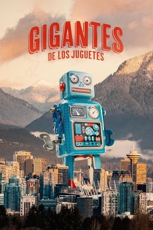 Gigantes de los juguetes