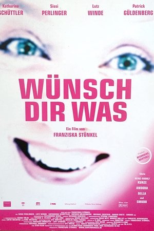 Wünsch Dir was