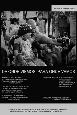 De Onde Viemos, Para Onde Vamos