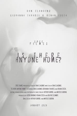Is There Anyone Home?