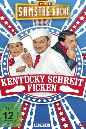 RTL Samstag Nacht - Kentucky schreit ficken