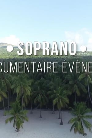 Soprano : le documentaire événement