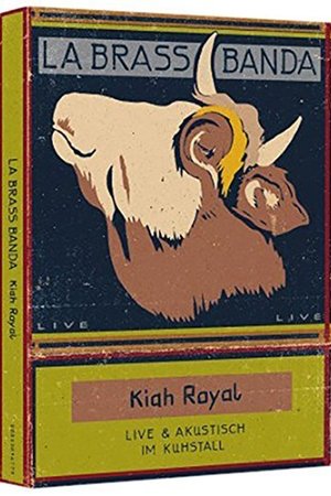 LaBrassBanda: Kiah Royal