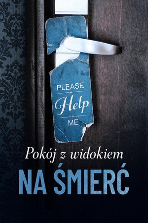 Pokój z widokiem na śmierć