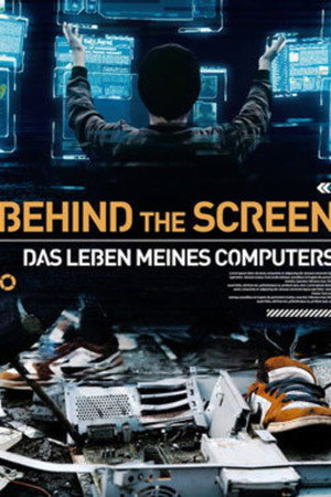 Behind the Screen