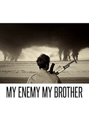 My Enemy, My Brother