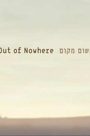 Out of Nowhere