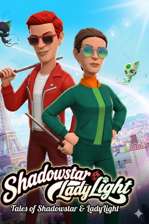 Shadowstar and LadyLight: Tales of The Heroes