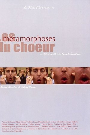 Les métamorphoses du chœur