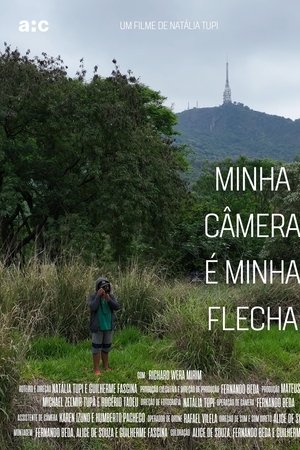 Minha Câmera é Minha Flecha