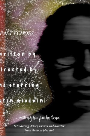PAST ECHOES