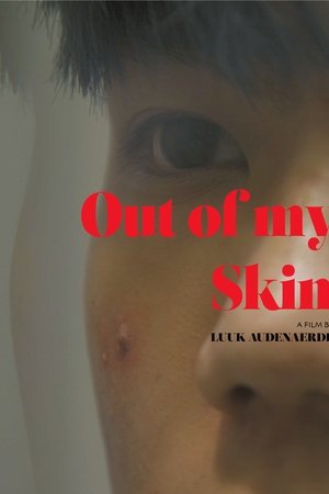 Out of my Skin