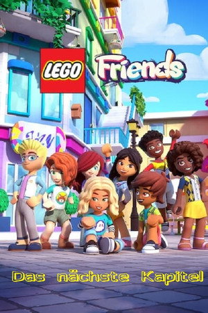 LEGO Friends: Das nächste Kapitel