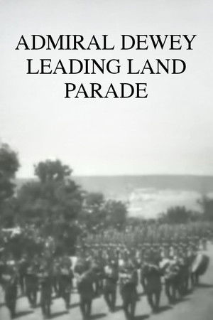 Admiral Dewey Leading Land Parade