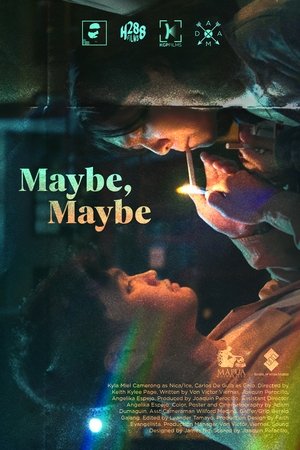 Maybe, Maybe