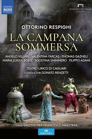 Respighi: La campana sommersa