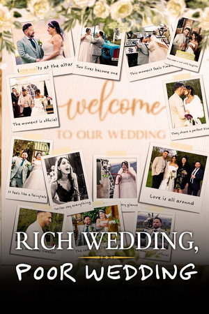 Rich Wedding, Poor Wedding