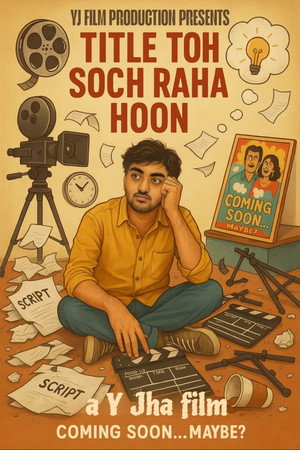 A Film in Search of Its Title