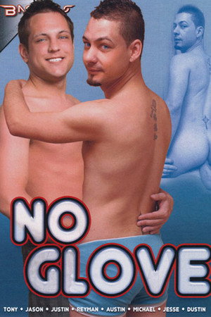 No Glove