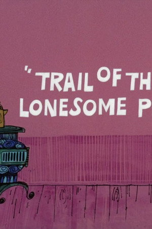 Trail of the Lonesome Pink