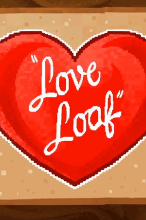 Love Loaf