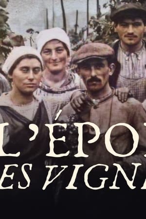 L’épopée des vignerons