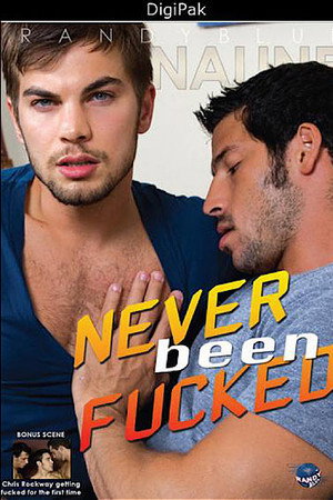 Never Been Fucked