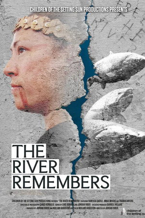 The River Remembers