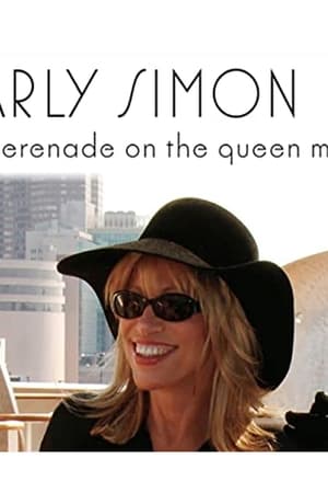 Carly Simon - A Moonlight Serenade On The Queen Mary 2