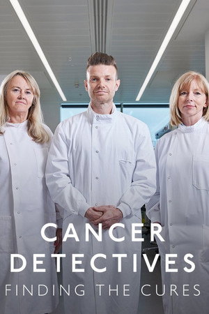 Cancer Detectives: Finding the Cures