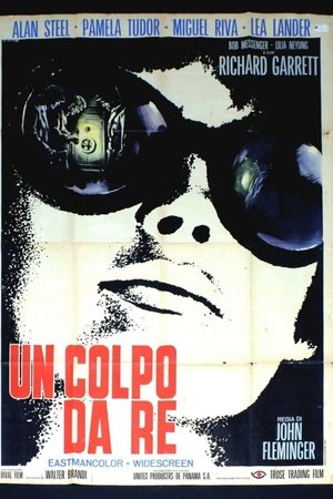 Un colpo da Re